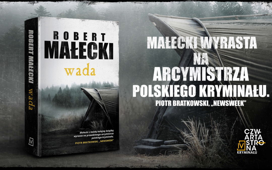WADARobert Małecki  Czwarta Strona Kryminału