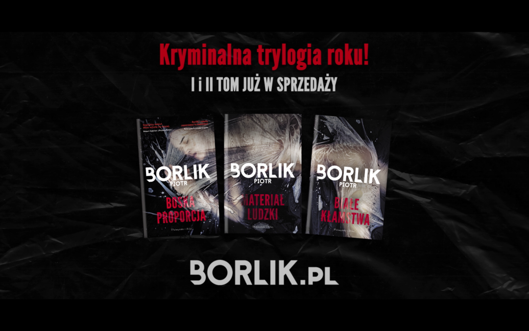 MATERIAŁ LUDZKIPiotr Borlik  Prószyński i Sk-a