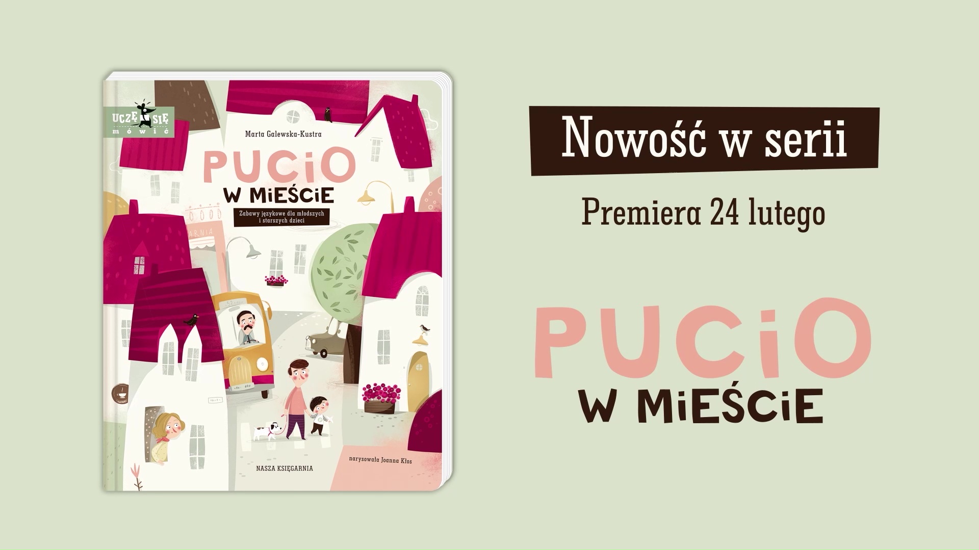 PUCIO W MIEŚCIEMarta Galewska-Kustra Nasza Księgarnia