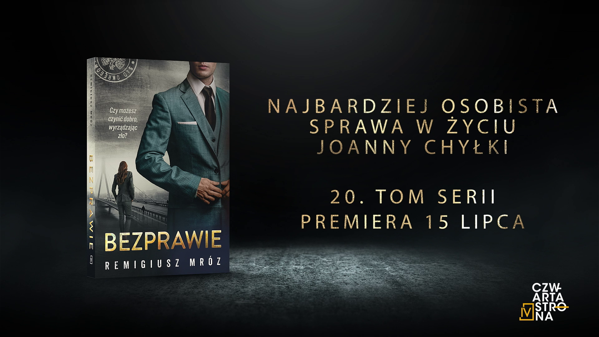 BezprawieRemigiusz Mróz  Czwarta Strona